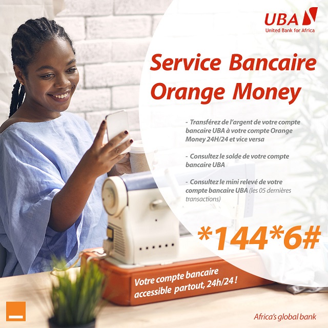 UBA Burkina et Orange lancent le Service Bancaire Orange Money 