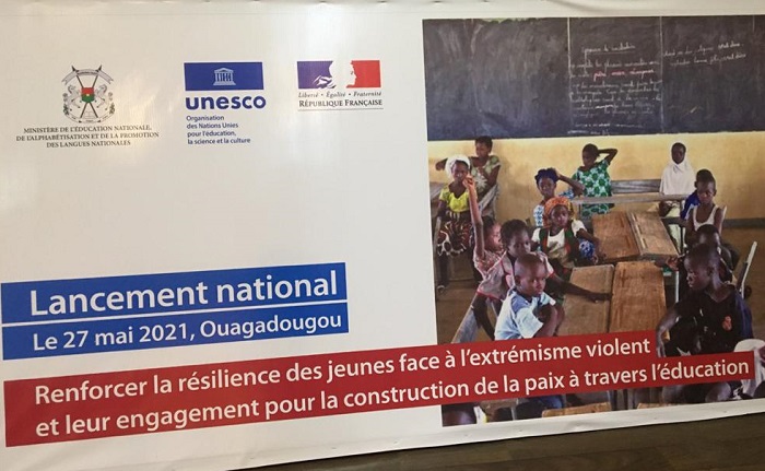 Lutte contre l’extrémisme violent au Burkina : L’UNESCO lance un projet pour construire la paix à travers l’éducation