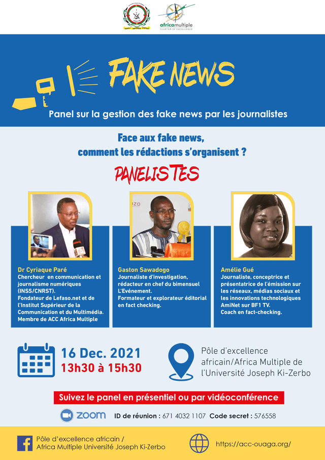 Fake news : comment font face les journalistes ? Panel organisé par le Pôle d’excellence africain /Africa multiple de l’Université Joseph Ki-Zerbo le 16 décembre 2021.