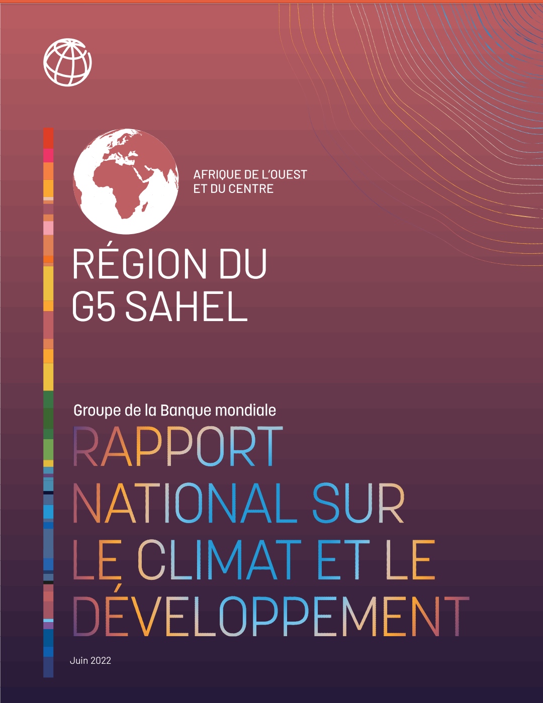 Changement climatique : Un rapport de la Banque mondiale révèle l’urgence pour les pays du Sahel d’agir à travers des mesures fortes d’adaptation