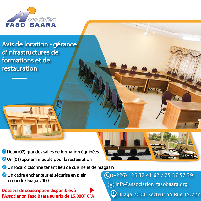 Avis d’Appel d’Offres Ouvert pour la Location-gérance des infrastructures de formation et de restauration dans l’enceinte de l’Association FASO BAARA 