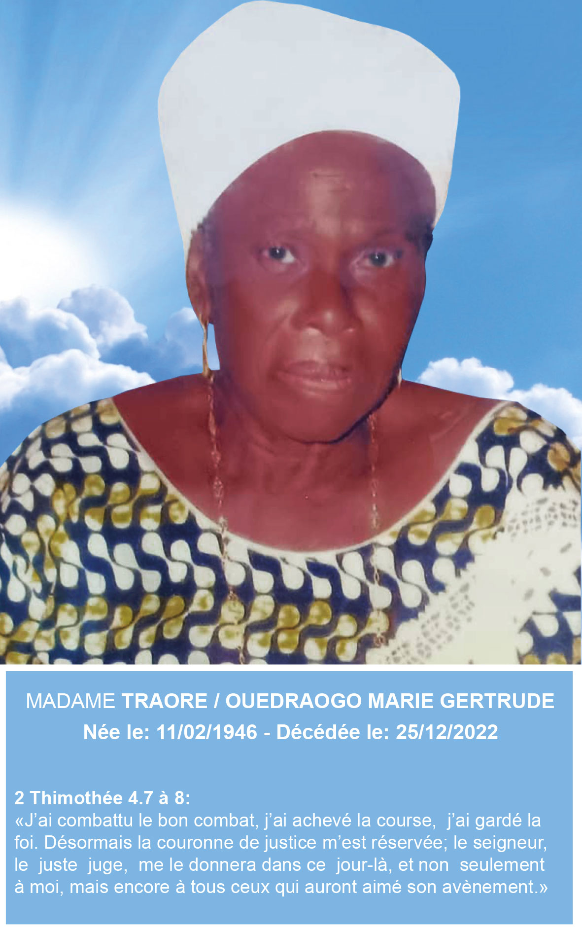Programme des obsèques de MADAME TRAORE /OUEDRAOGO MARIE  GERTRUDE
