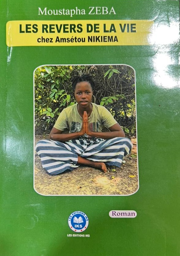 Bientôt en librairie : « Les revers de la vie chez Amsétou Nikiema »