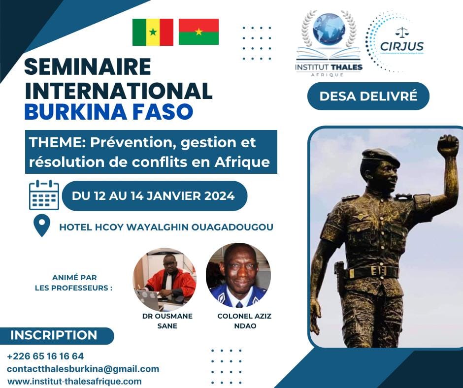 Séminaire International au Burkina Faso sur le Thème : « Prévention, gestion et résolution de conflits en Afrique »