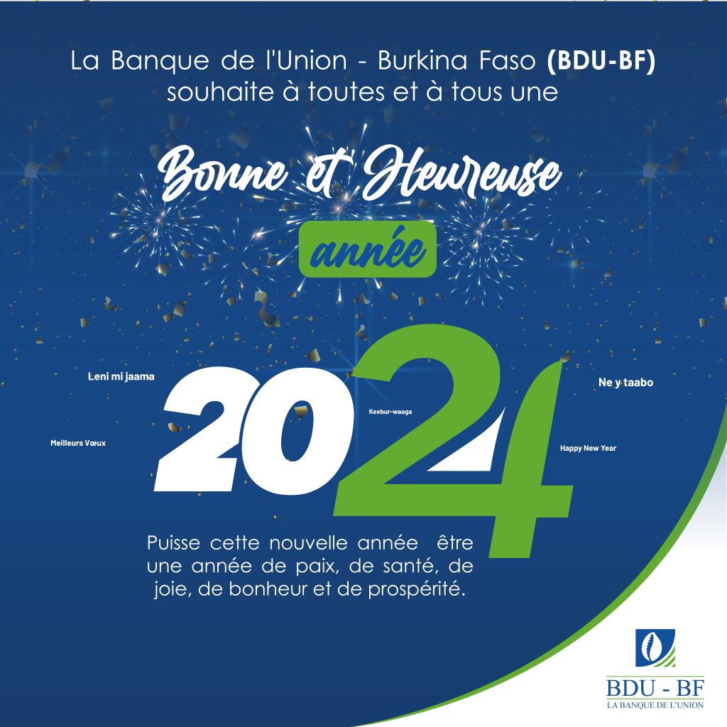 La Banque de l’Union Burkina Faso (BDU-BF) vous souhaitent de bonnes fêtes de fin d’année