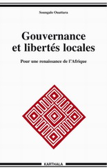 Gouvernance et libertés locales - Pour une renaissance de l’Afrique