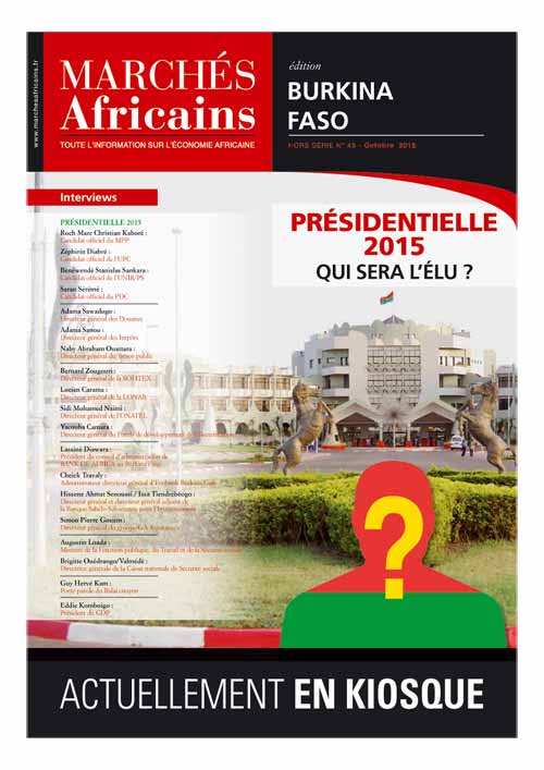 Marchés africains, édition Burkina Faso.Hors série N° 45, octbre 2015