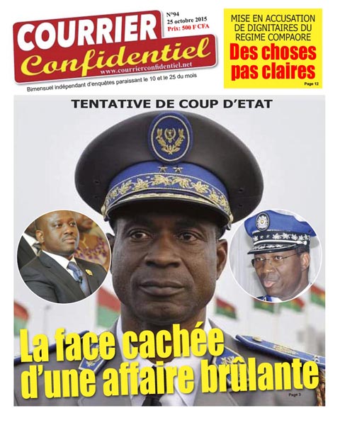 Votre journal Courrier confidentiel N° 94 vient de paraitre.  (Disponible chez les revendeurs de journaux au Burkina Faso). A lire dans cette édition :