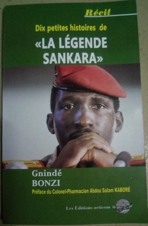 Thomas Sankara : Gnindé Bonzi raconte Dix petites histoires d’une légende