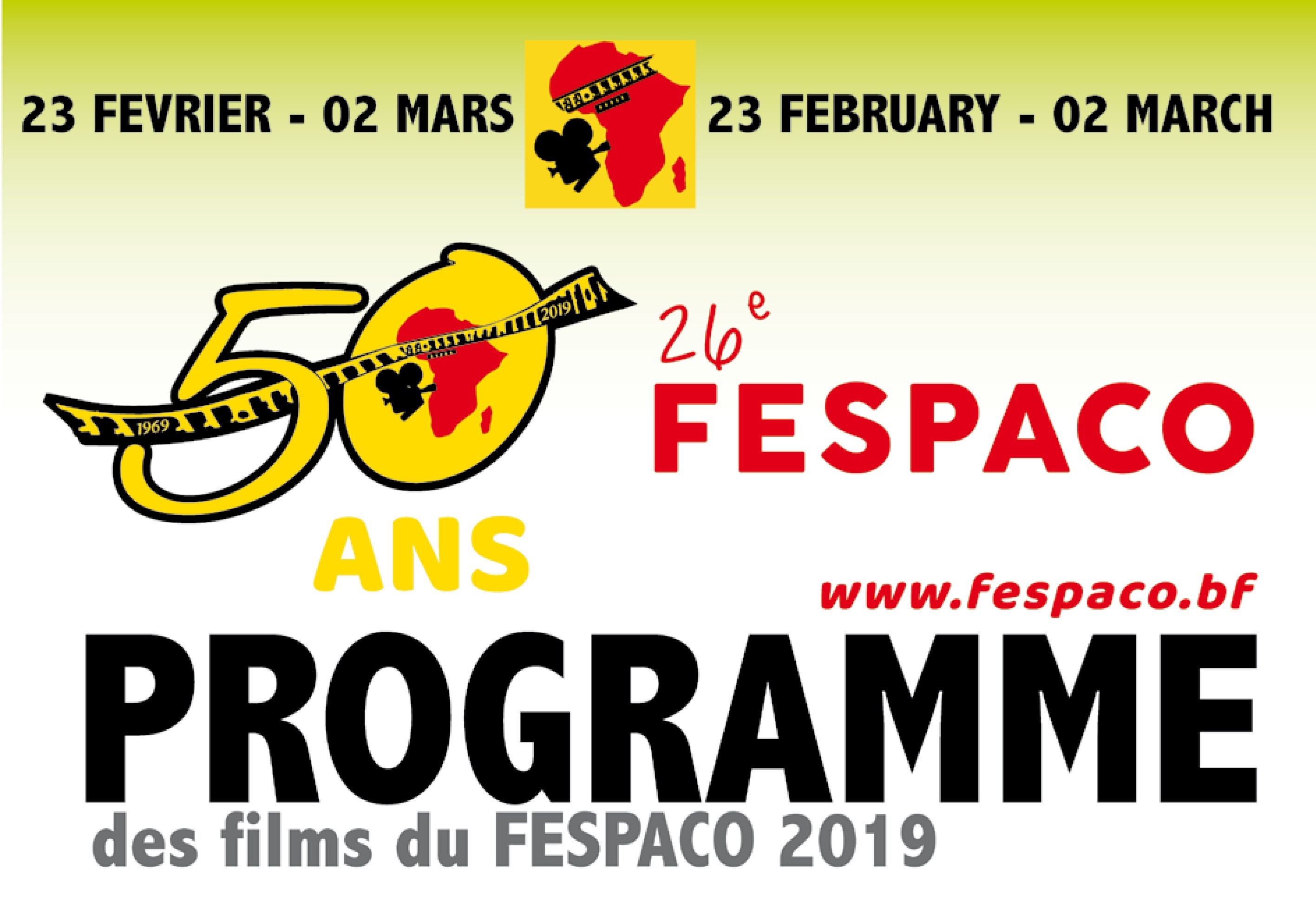 Fespaco 2019 : Programme de projection des films du Samedi 23 février 2019
