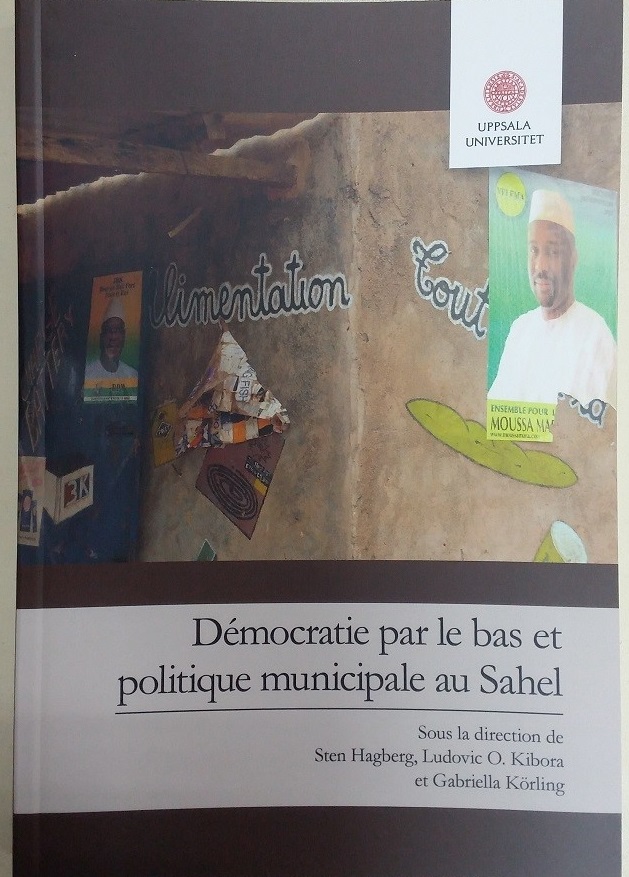En librairie : « Démocratie par le bas et politique municipale au Sahel », un ouvrage analyse la communalisation au Burkina Faso, Mali et Niger