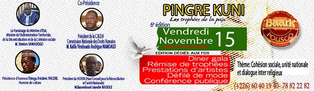 6e édition du PINGRE KUNI les trophées de la paix : La cérémonie aura lieu ce Vendredi 15 novembre 1019