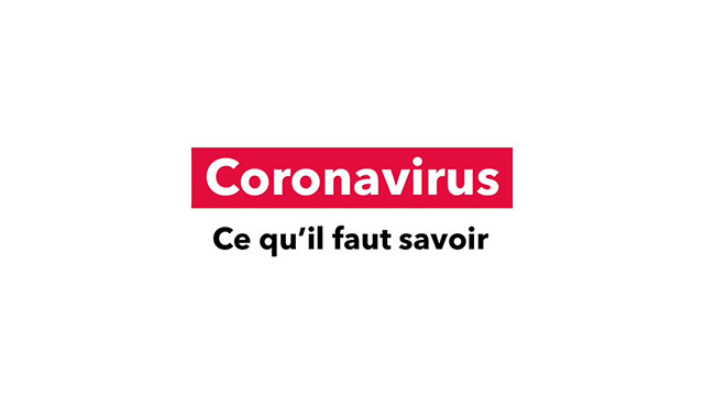 Coronavirus : Ce qu’il faut savoir 