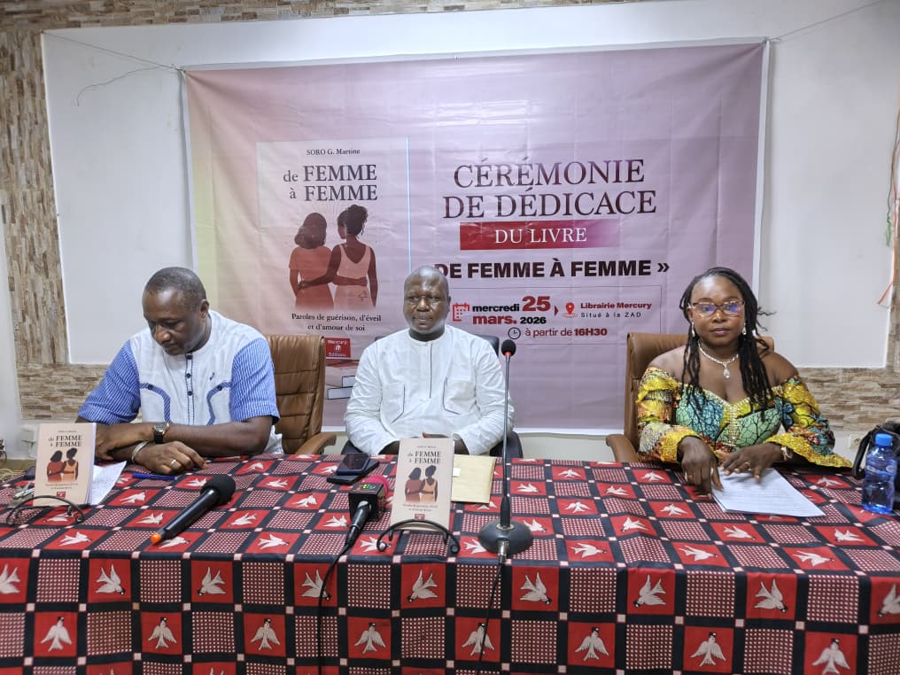 Burkina/Littérature : Martine G Soro dévoile sa première œuvre intitulée « De femme à femme » Burkina/Littérature : Martine G Soro dévoile sa première œuvre intitulée « De femme à femme »