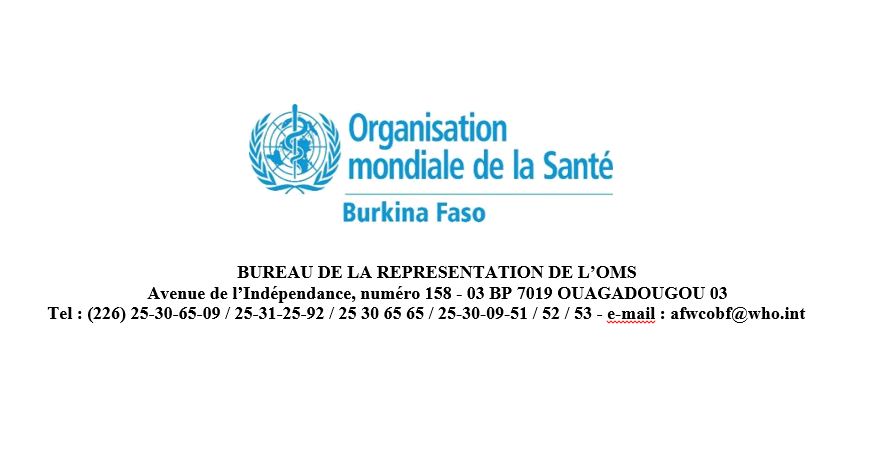 Le Bureau de la Représentation de l’OMS au Burkina Faso recherche un (1) consultant national