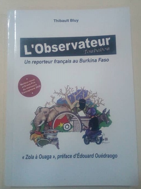  « L’Observateur Toubabou » : Le regard du journaliste français Thibault Bluy sur les évènements post insurrection au Burkina