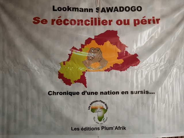 Cohésion sociale : Lookman Sawadogo apporte sa contribution à travers « Se réconcilier ou périr, chronique d’une nation en sursis… »