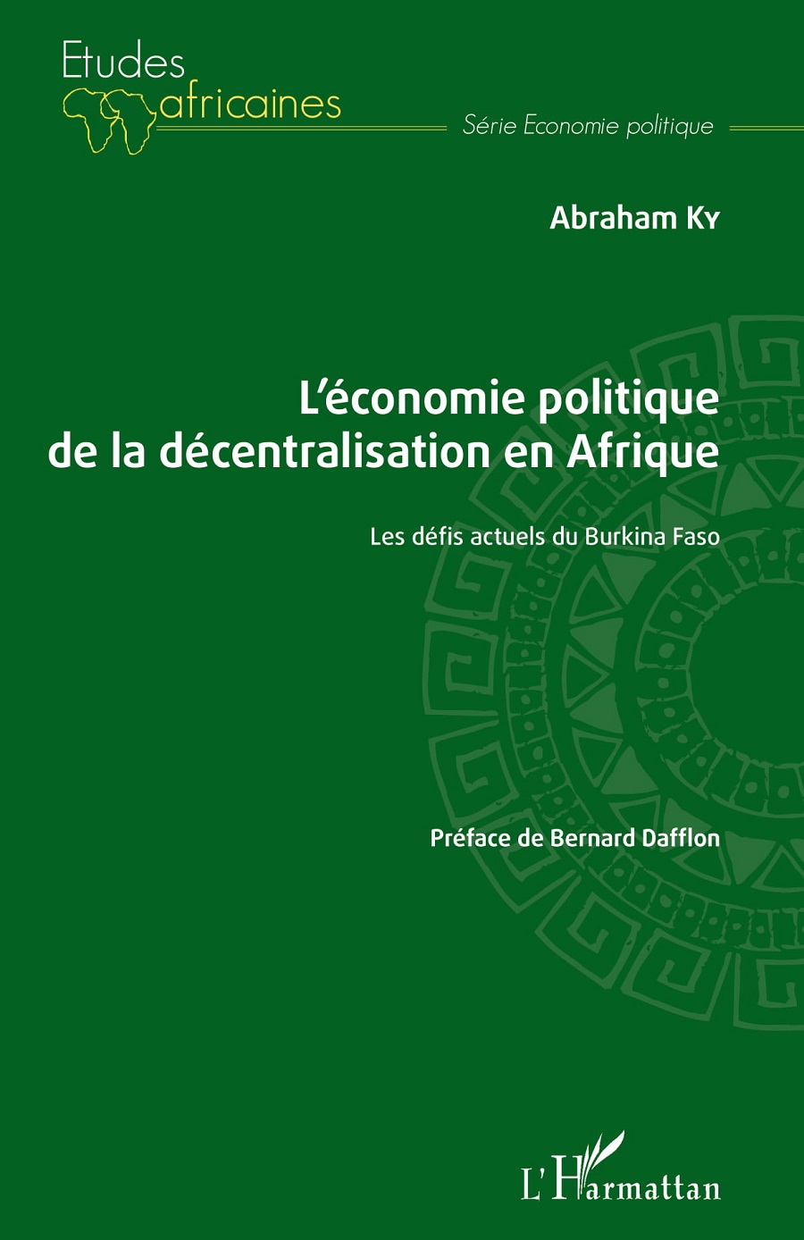 L’économie politique de la décentralisation en Afrique : Les défis actuels du Burkina Faso 