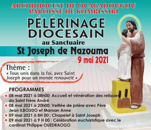 Archidiocèse de Ouagadougou/paroisse de Kombissiri : Pèlerinage Diocésain au sanctuaire ST Joseph de Nazouma le 9 mai 2021