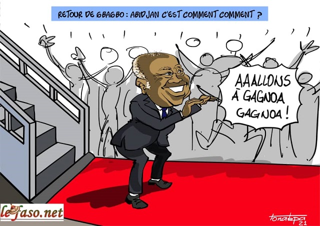 Retour de GBAGBO : Abidjan c’est comment comment ?