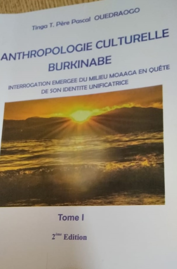Lu pour vous : « Anthropologie culturelle burkinabè » du père Pascal Ouédraogo du monastère Saint Benoit de Koubri