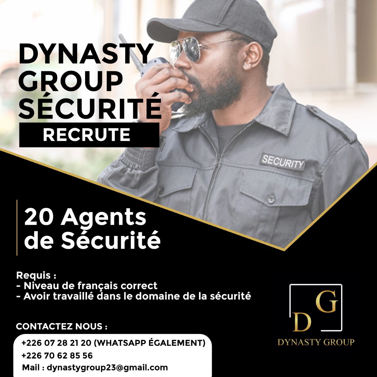 DYNASTY GROUP recrute vingt (20) agents de sécurité et un Directeur technique