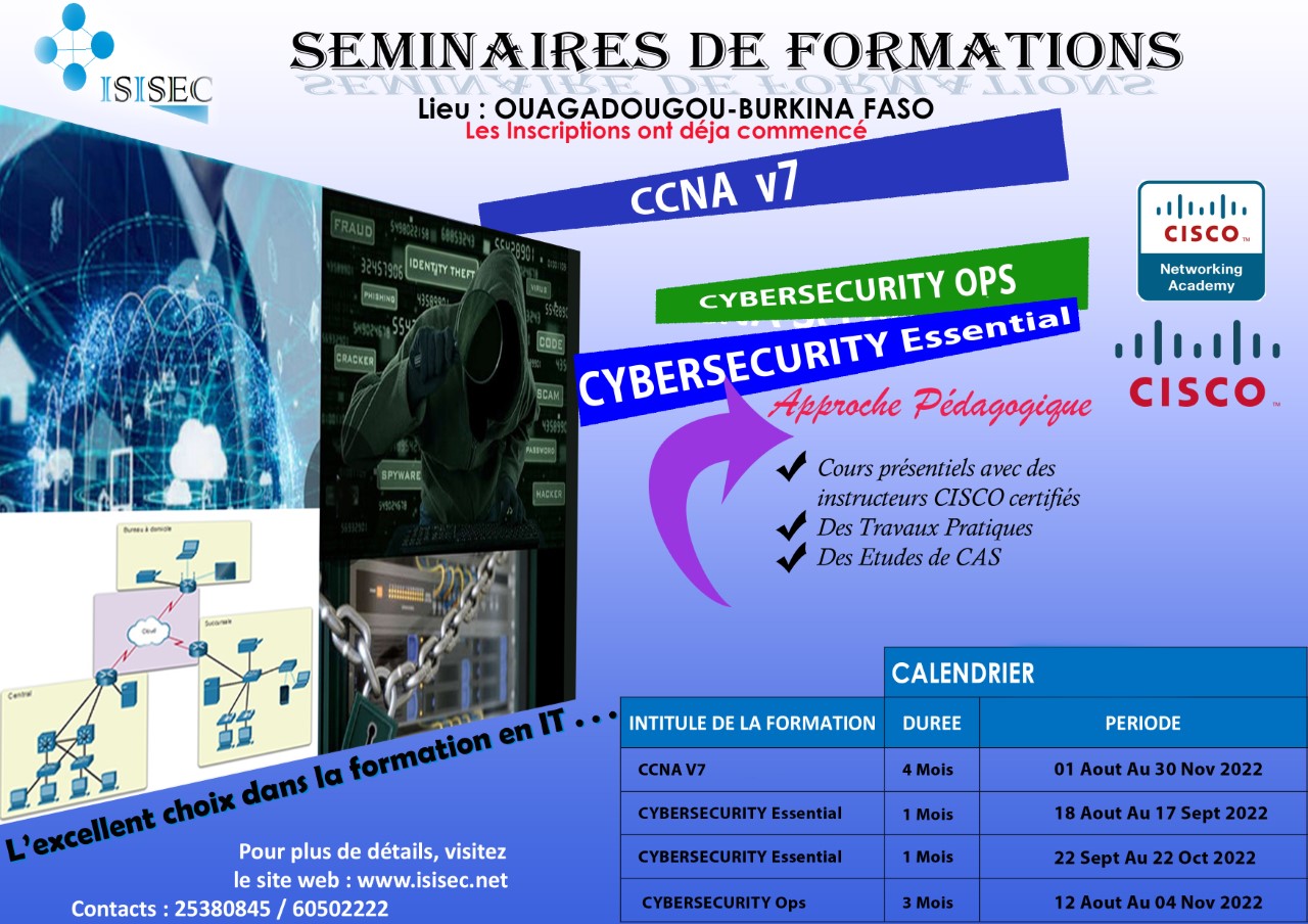 Formations CISCO : CCNA v7,  CYBERSECURITY ESSENTIALS, CYBERSECURITY OPERATIONS
