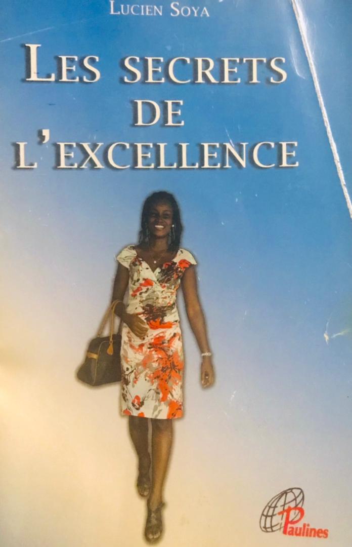 Burkina/Littérature : Les principes de réussite avec l’œuvre « Les secrets de l’excellence » de Lucien Soya