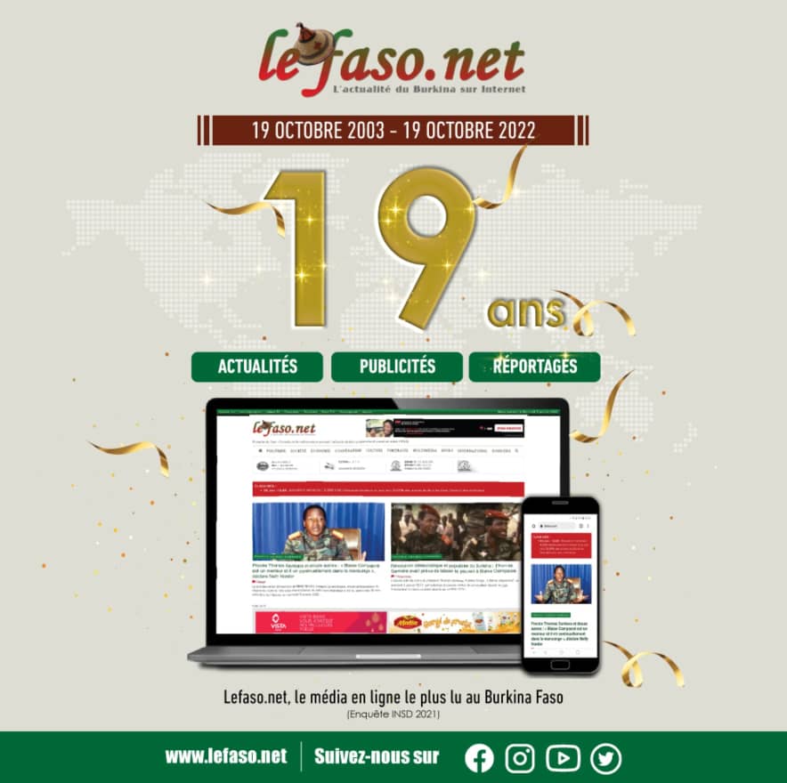 19 octobre 2003 - 19 octobre 2022, Lefaso.net fête aujourd’hui ses 19 ans