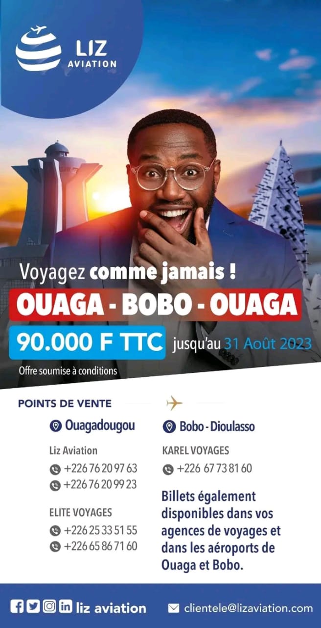 Liz aviation : Voyagez comme jamais ! Ouaga- bobo- Ouaga à 90 000FTTC jusqu’au 31 Août 2023