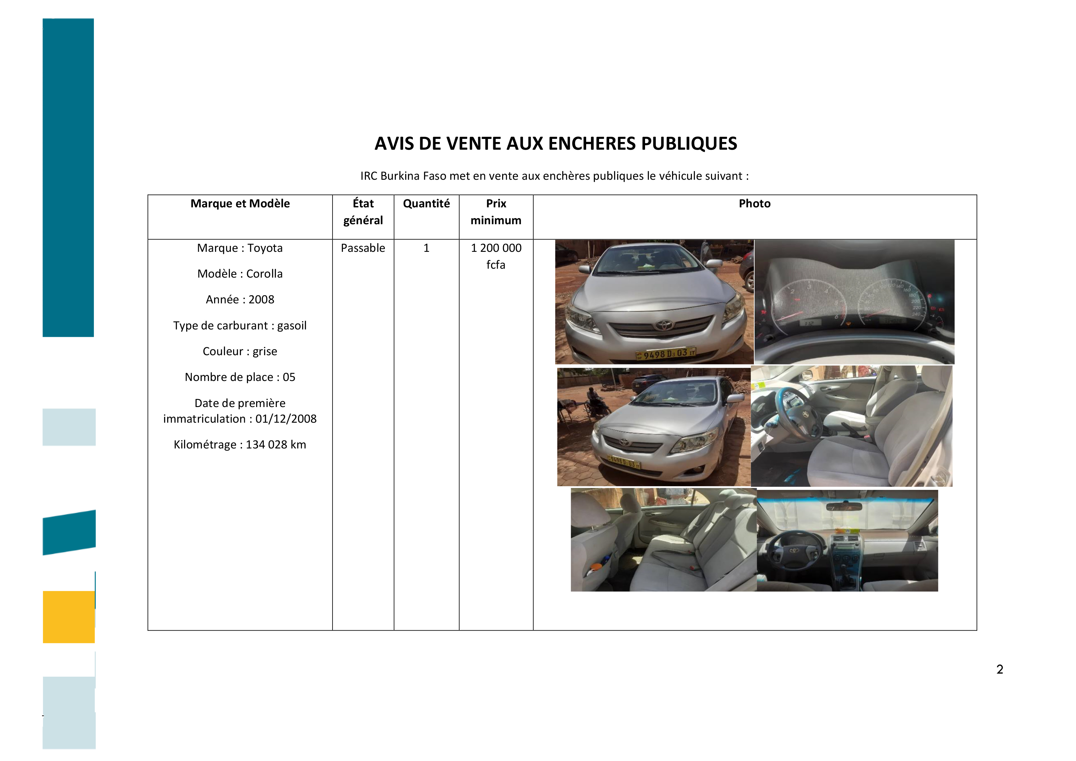 Avis de vente aux encheres publiques : IRC Burkina Faso met en vente aux enchères publiques le véhicule suivant 