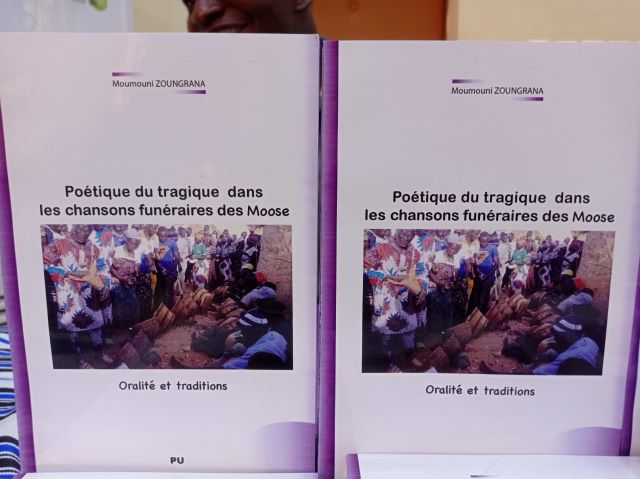 Littérature : « Poétique du tragique dans les chansons funéraires des Moose », la nouvelle parution du Dr Moumouni Zoungrana