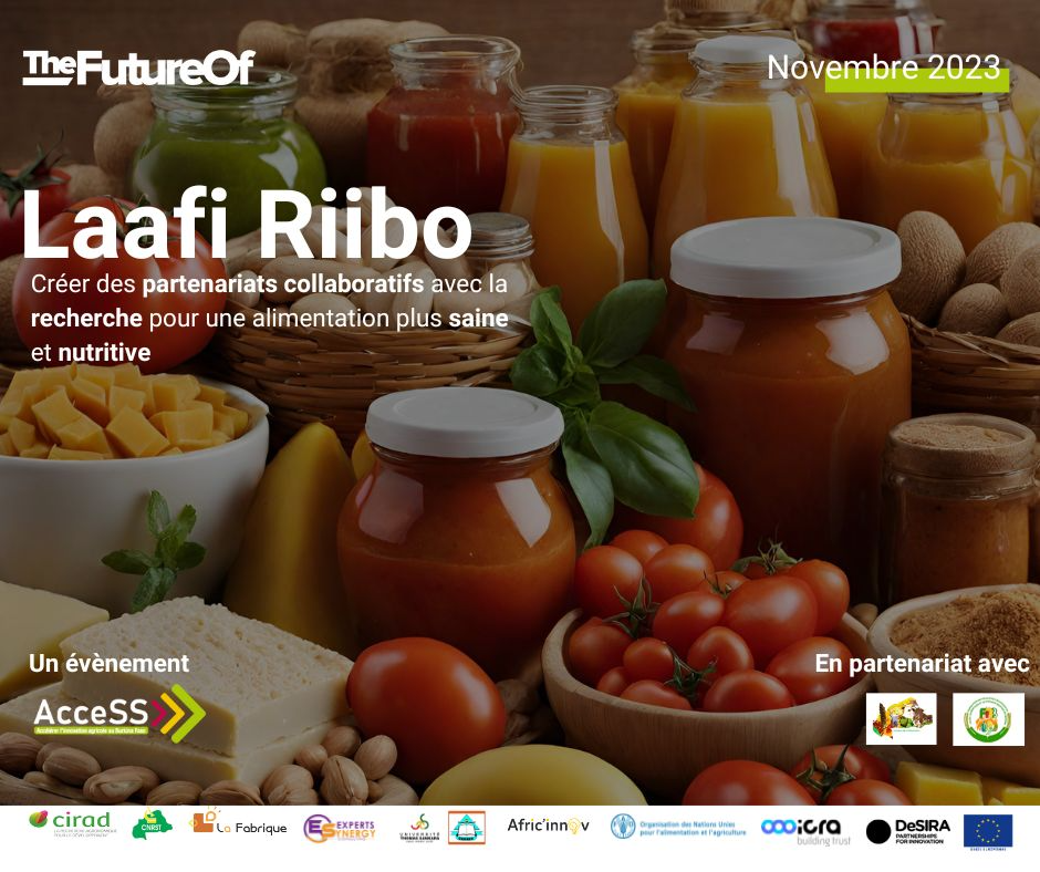 Laafi Riibo : Créer des partenariats collaboratifs avec la recherche pour une alimentation saine et nutritive