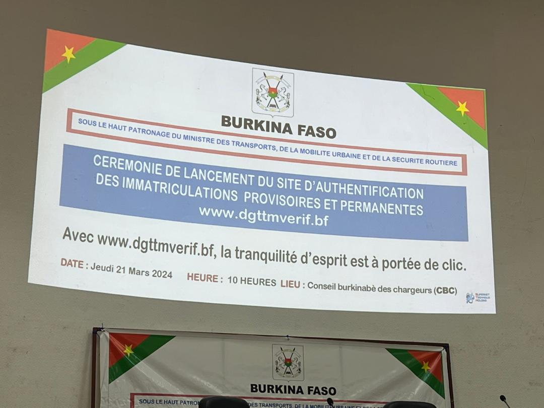 Burkina / Digitalisation : www.dgttmverif.bf, la nouvelle plateforme d’authentification des immatriculations