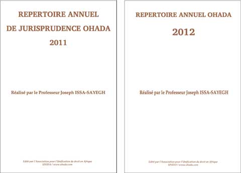 Droit des affaires : Des répertoires annuels de jurisprudence OHADA 2011 et  2012  enfin disponibles  