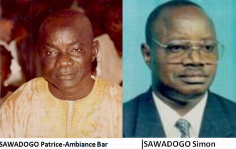 In memoria : SAWADOGO Patrice-Ambiance Bar et SAWADOGO Simon