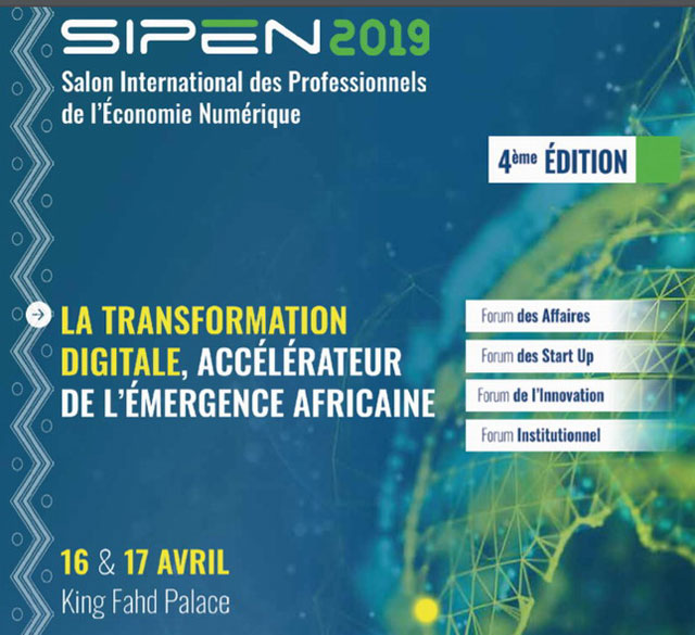4 ème édition du Salon International des Professionnels de l’Economie Numérique (SIPEN) : Le Burkina invité d’honneur