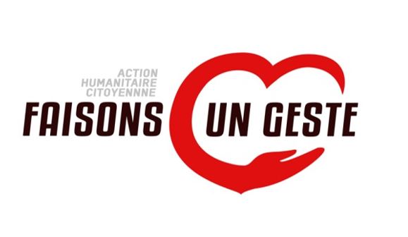 Action Humanitaire Citoyenne « FAISONS UN GESTE » : Bientôt la clôture de la collecte.