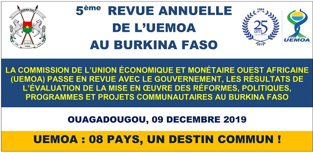 5ème  Revue Annuelle des Réformes, Politiques, Projets et Programmes de l’Union Economique et Monétaire Ouest Africaine (UEMOA) au Burkina Faso