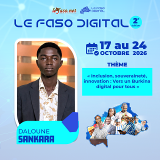 Les 100 Visages du Burkina Digital : Sankara Daloune, créer, raconter et entreprendre à l’heure de l’IA