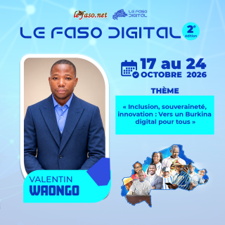 Les 100 Visages du Burkina Digital : Valentin Waongo, apprendre aux entrepreneurs à transformer un clic en opportunité