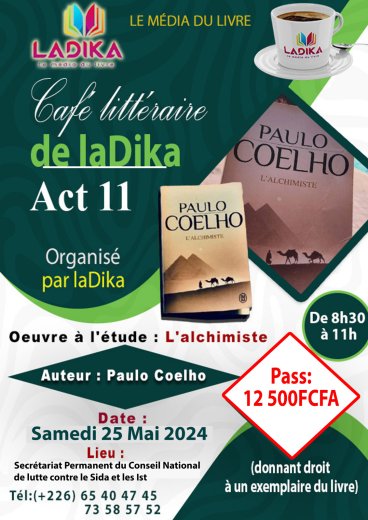 11e Café littéraire de LADIKA. Ouvrage à l’étude : « L’alchimiste » de Paulo Coelho