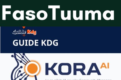 Le Faso Digital 2026&nbsp;: Guide KDG, FasoTuuma et Kora AI, trois solutions qui ambitionnent de simplifier le quotidien des commerçants, artisans et communicants