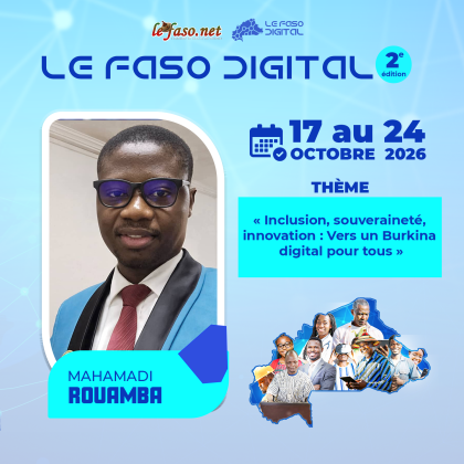 Les 100 Visages du Burkina Digital&nbsp;: Mahamadi Rouamba, l’architecte d’un numérique africain
