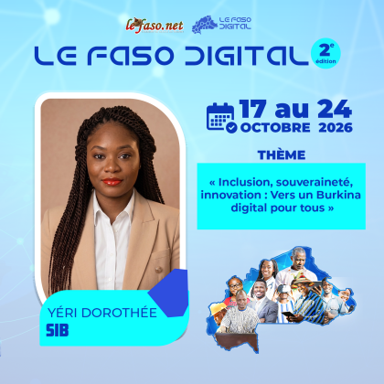Les 100 Visages du Burkina Digital&nbsp;: Yéri Dorothée Sib, du clic au business, le digital au service des entrepreneurs
