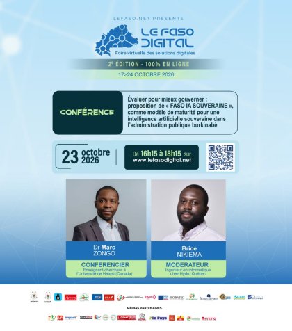 REPLAY |- Le Faso Digital, 2ᵉ édition/Conférence : « Évaluer pour mieux gouverner : proposition de “FASO IA SOUVERAINE” comme modèle de maturité pour une intelligence artificielle souveraine dans l’administration publique burkinabè »
