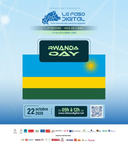 REPLAY |-Le Faso Digital, 2ᵉ édition&nbsp;: Rwanda Day 