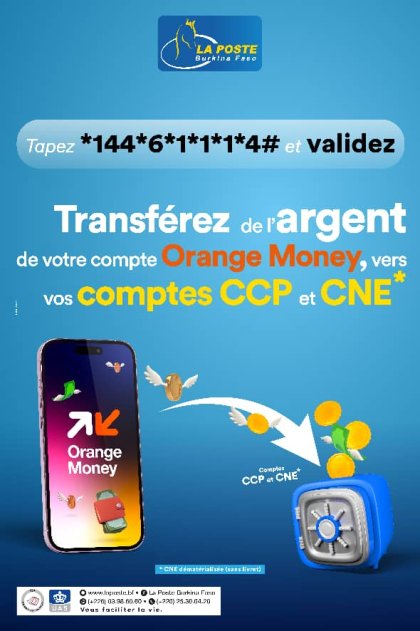 Burkina : La Poste Burkina Faso et Orange Money mettent en place une solution digitale pour faciliter la vie de la clientèle