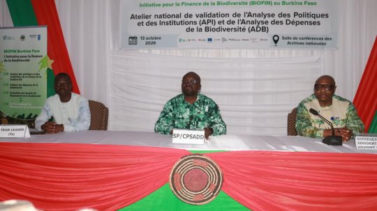 Burkina&nbsp;: Un atelier national pour valider des documents stratégiques de financement de la biodiversité