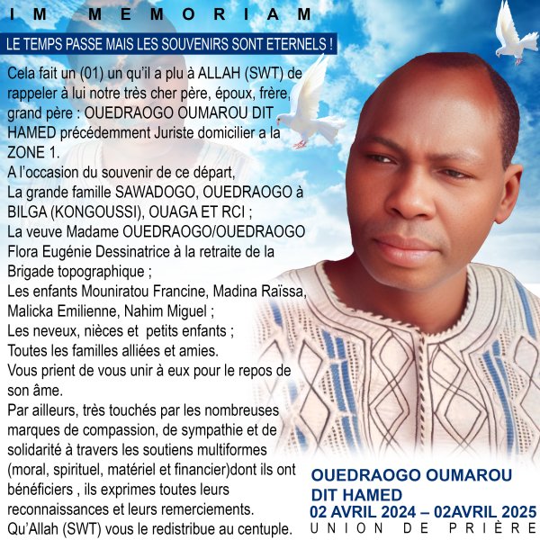 IN MEMORIUM Ou draogo Oumarou Dit Hamed LeFaso IN MEMORIUM Ou draogo Oumarou Dit Hamed LeFaso